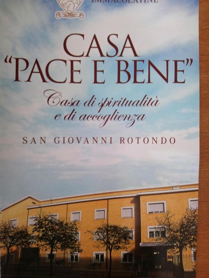 Casapaceebene Hotel San Giovanni Rotondo Eksteriør billede